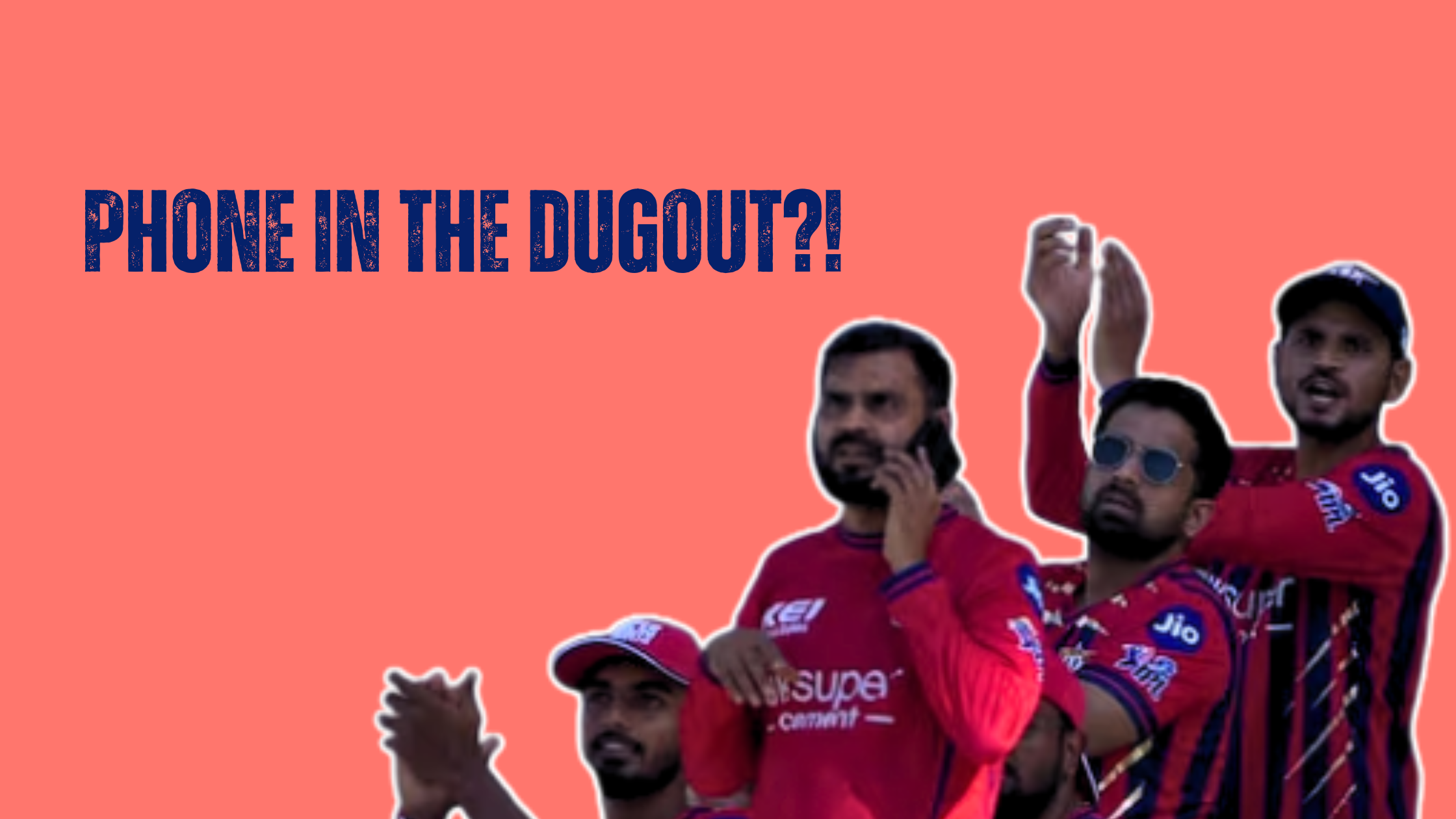 “PHONE IN THE DUGOUT?!” — LSG Dragged Into Fresh IPL 2026 Controversy