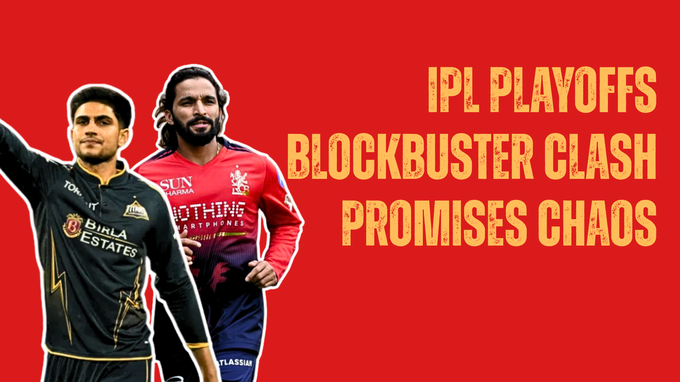 “PLAYOFF WAR IS HERE!” — RCB vs GT Set for Blockbuster Clash While SRH-RR Promises Chaos